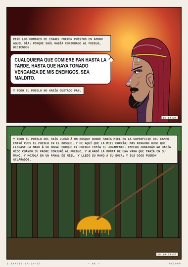 La miel corría