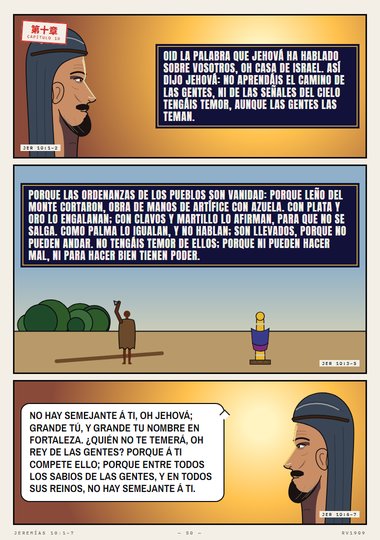 No aprendáis el camino de las gentes