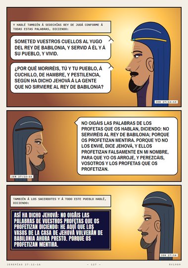 Servid al rey de Babilonia, y vivid