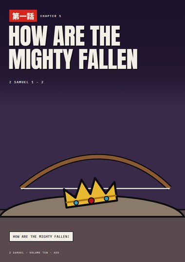 Chapter 1: How Are the Mighty Fallen