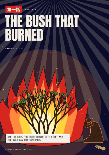 Chapter 1: The Bush That Burned