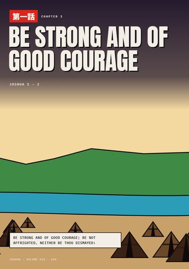 Chapter 1: Be Strong and of Good Courage